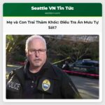 Điều Tra Vụ Mất Mạng Nghi Án Mưu Tự Sát ở Mercer Island Washington