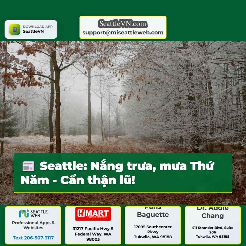 Seattle: Nắng trưa, mưa Thứ Năm - Cẩn thận lũ!