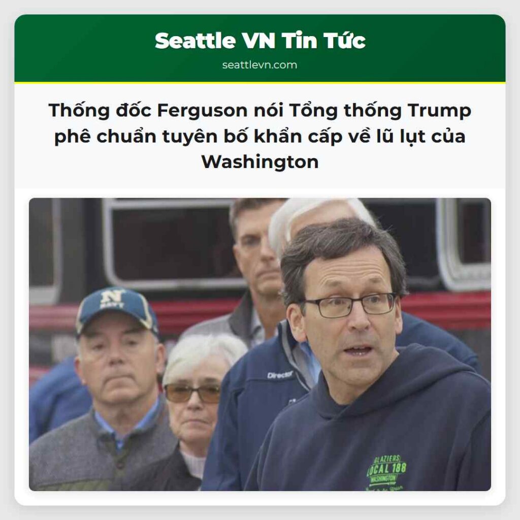Thống đốc Ferguson nói Tổng thống Trump phê chuẩn