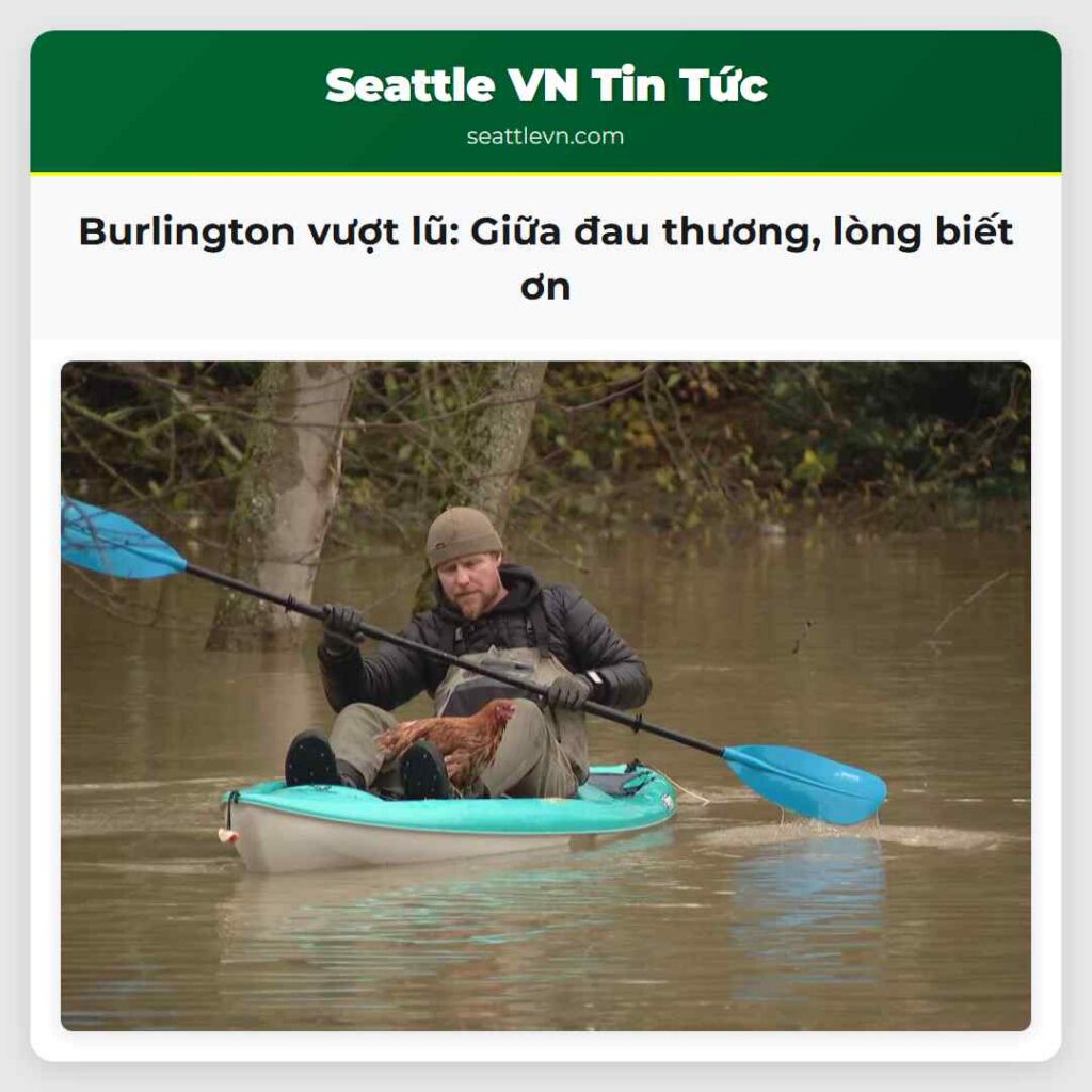 Burlington vượt lũ: Giữa đau thương, lòng biết ơn