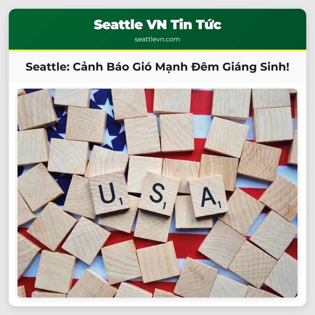 Seattle: Cảnh Báo Gió Mạnh Đêm Giáng Sinh!