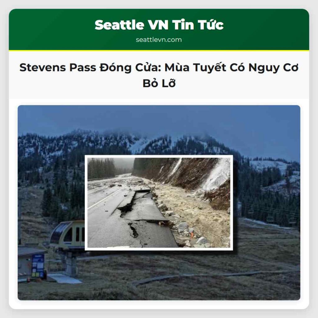 Stevens Pass Đóng Cửa: Mùa Tuyết Có Nguy Cơ Bỏ Lỡ