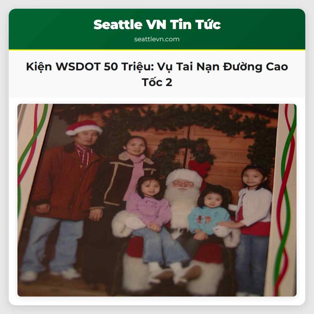 Kiện WSDOT 50 Triệu: Vụ Tai Nạn Đường Cao Tốc 2