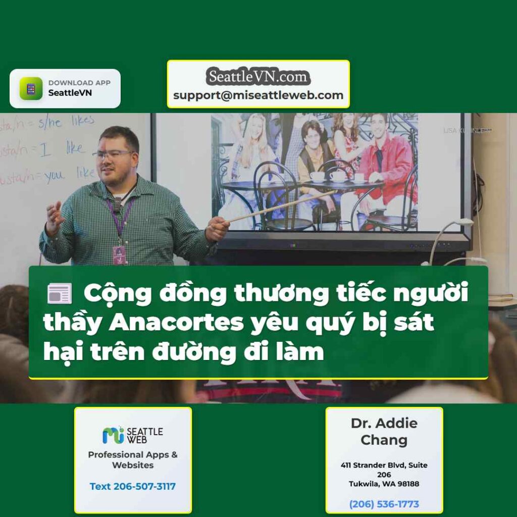 Cộng đồng thương tiếc người thầy Anacortes yêu