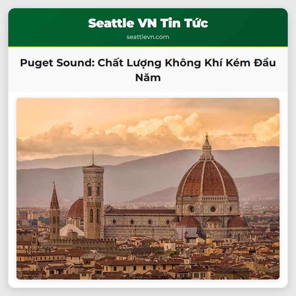 Puget Sound: Chất Lượng Không Khí Kém Đầu Năm