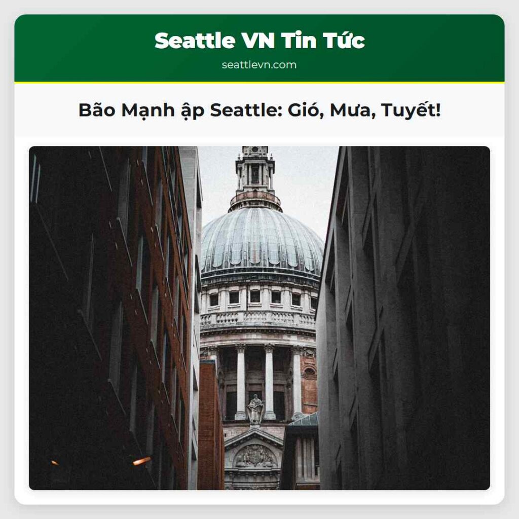 Bão Mạnh ập Seattle: Gió, Mưa, Tuyết!