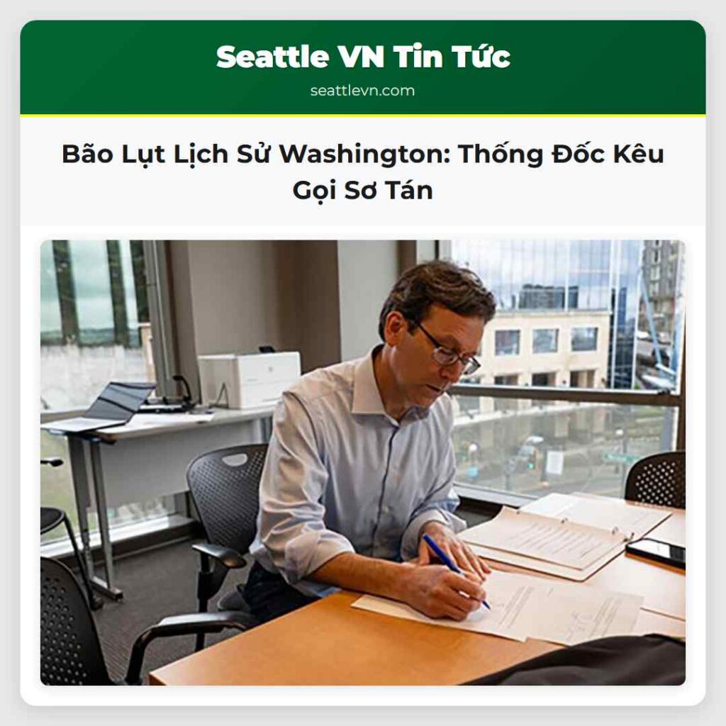 Bão Lụt Lịch Sử Washington: Thống Đốc Kêu Gọi Sơ