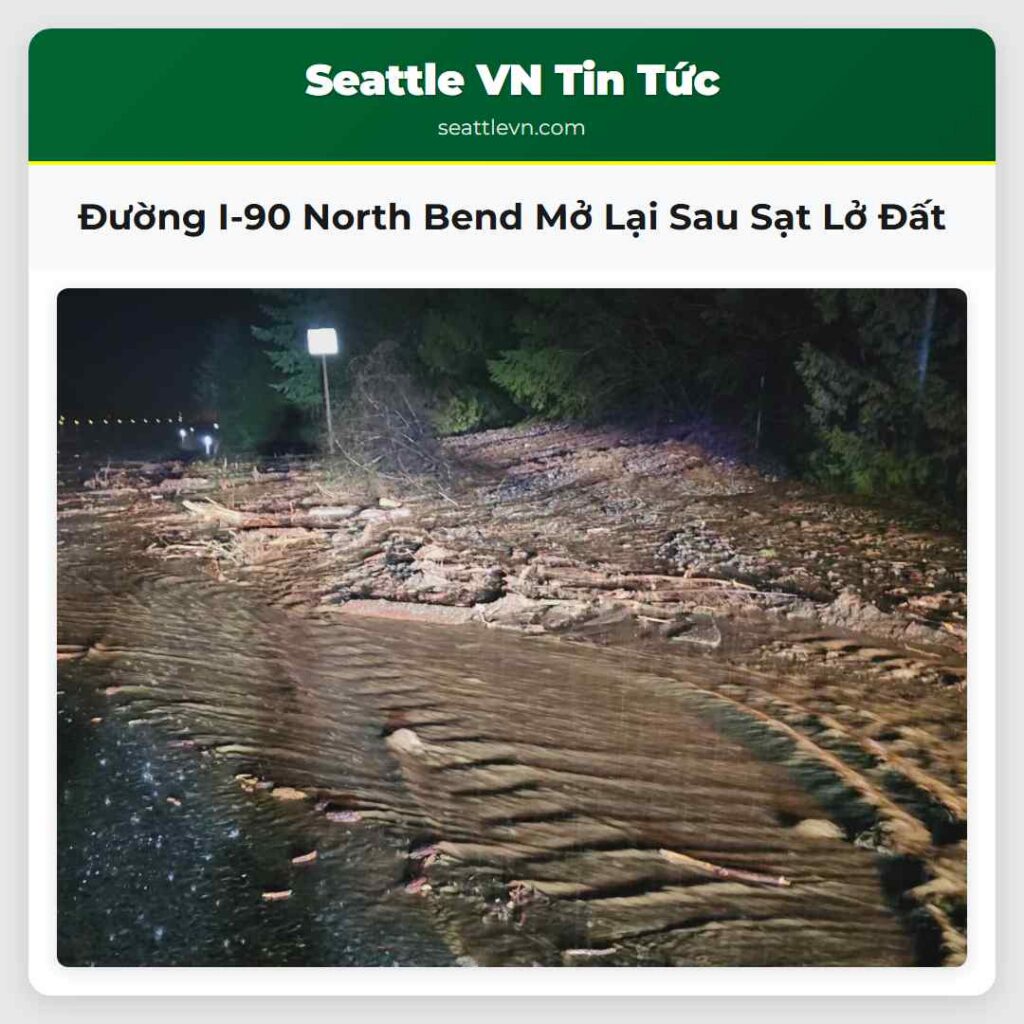 Đường I-90 North Bend Mở Lại Sau Sạt Lở Đất