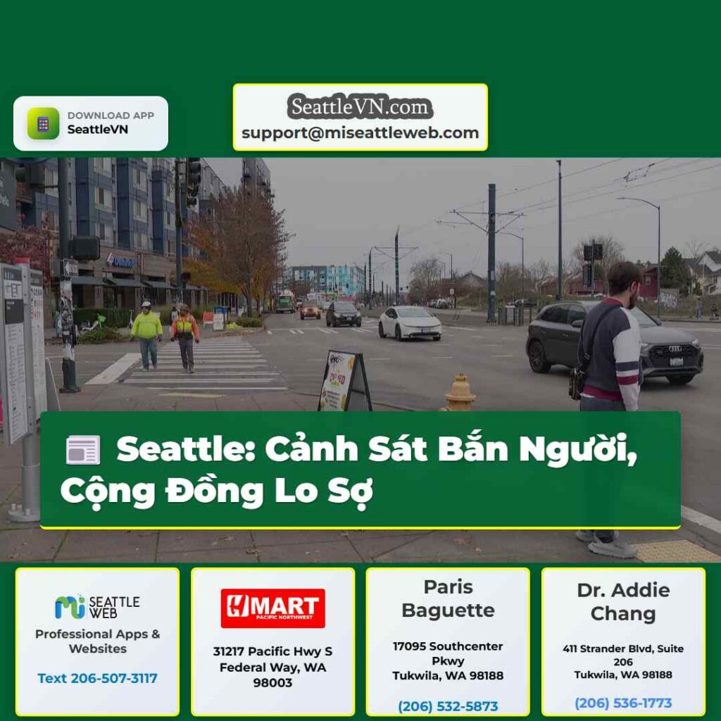 Seattle: Cảnh Sát Bắn Người, Cộng Đồng Lo Sợ