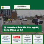 Vụ Cảnh Sát Bắn Người Gây Lo Lắng tại Nam Seattle Cư Dân Lo Sợ Doanh Nghiệp Ảnh Hưởng