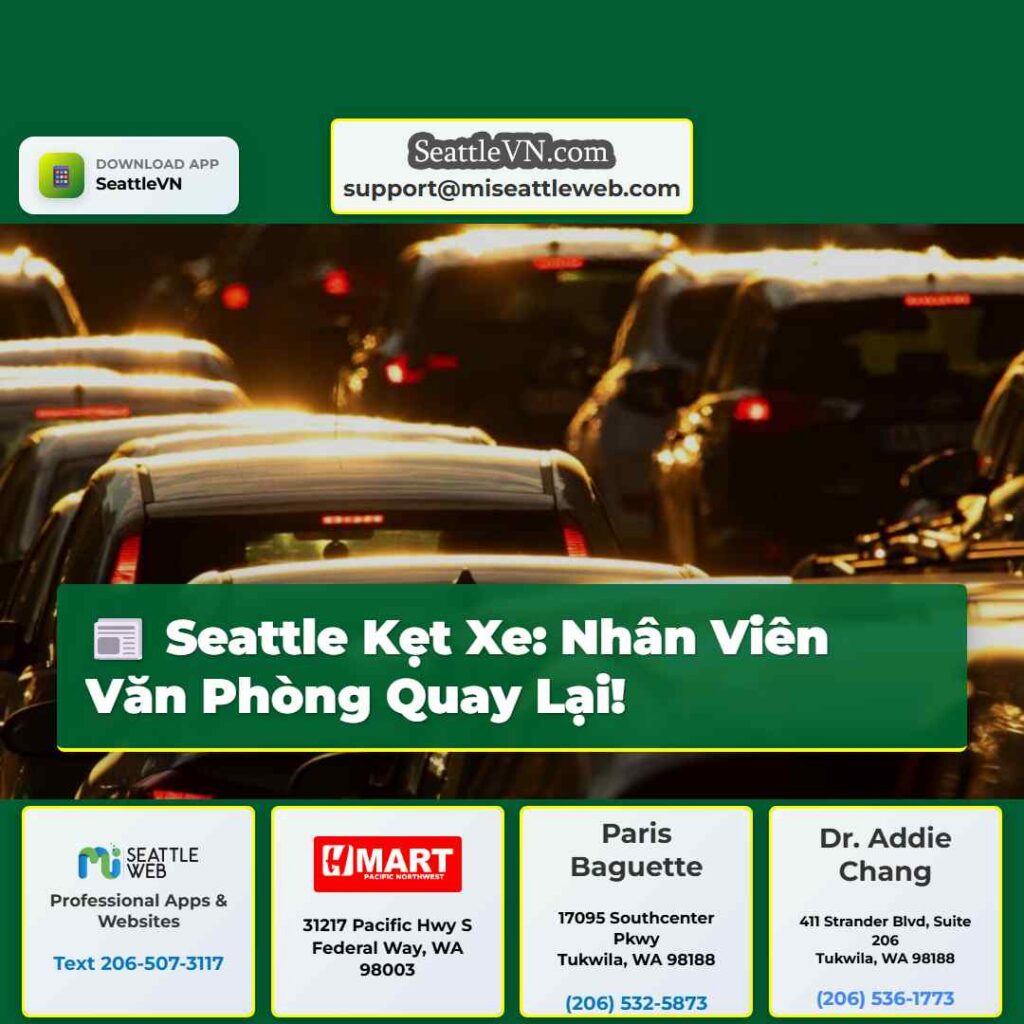 Seattle Kẹt Xe: Nhân Viên Văn Phòng Quay Lại!
