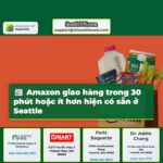Amazon giao hàng trong 30 phút hoặc ít hơn hiện có sẵn ở Seattle