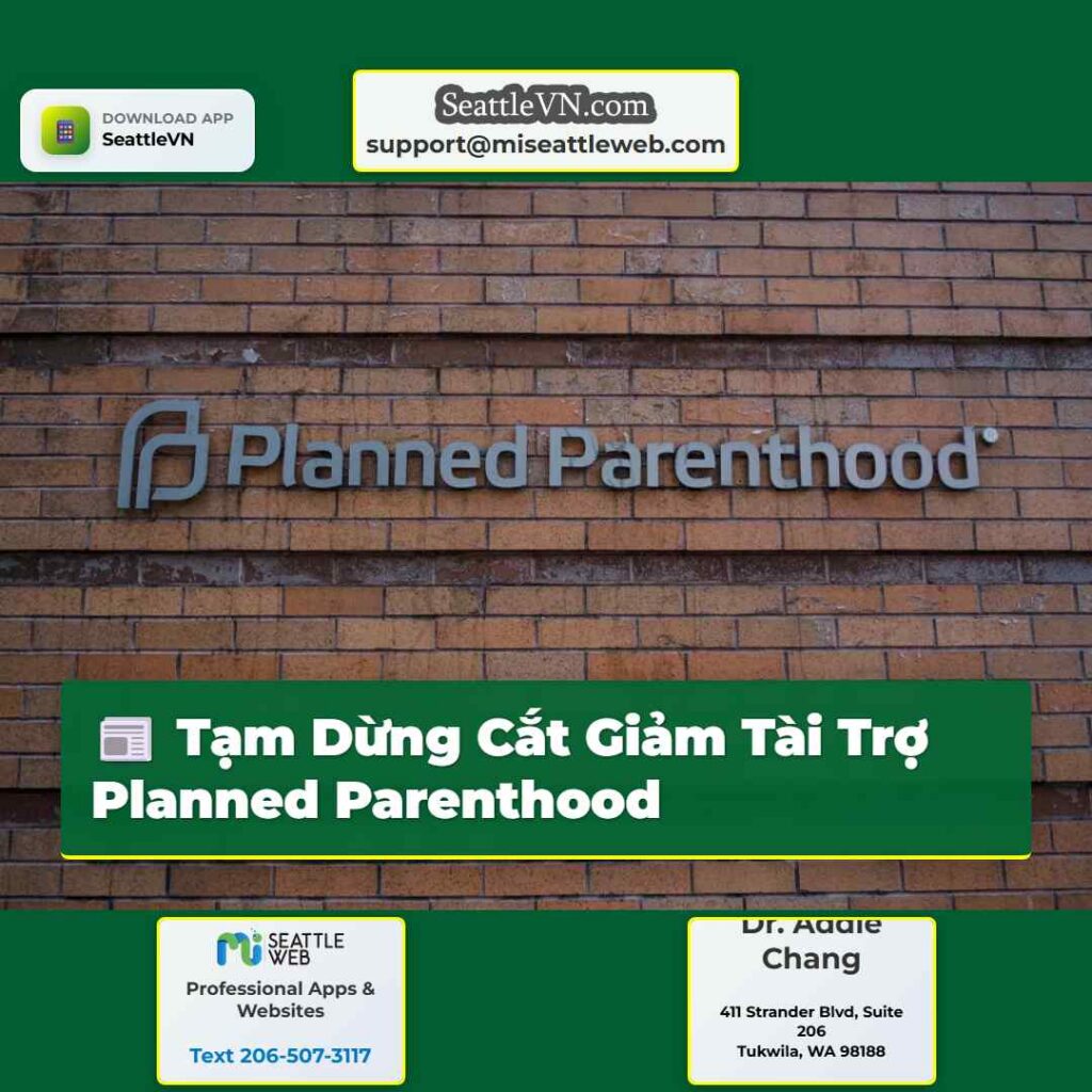 Tạm Dừng Cắt Giảm Tài Trợ Planned Parenthood