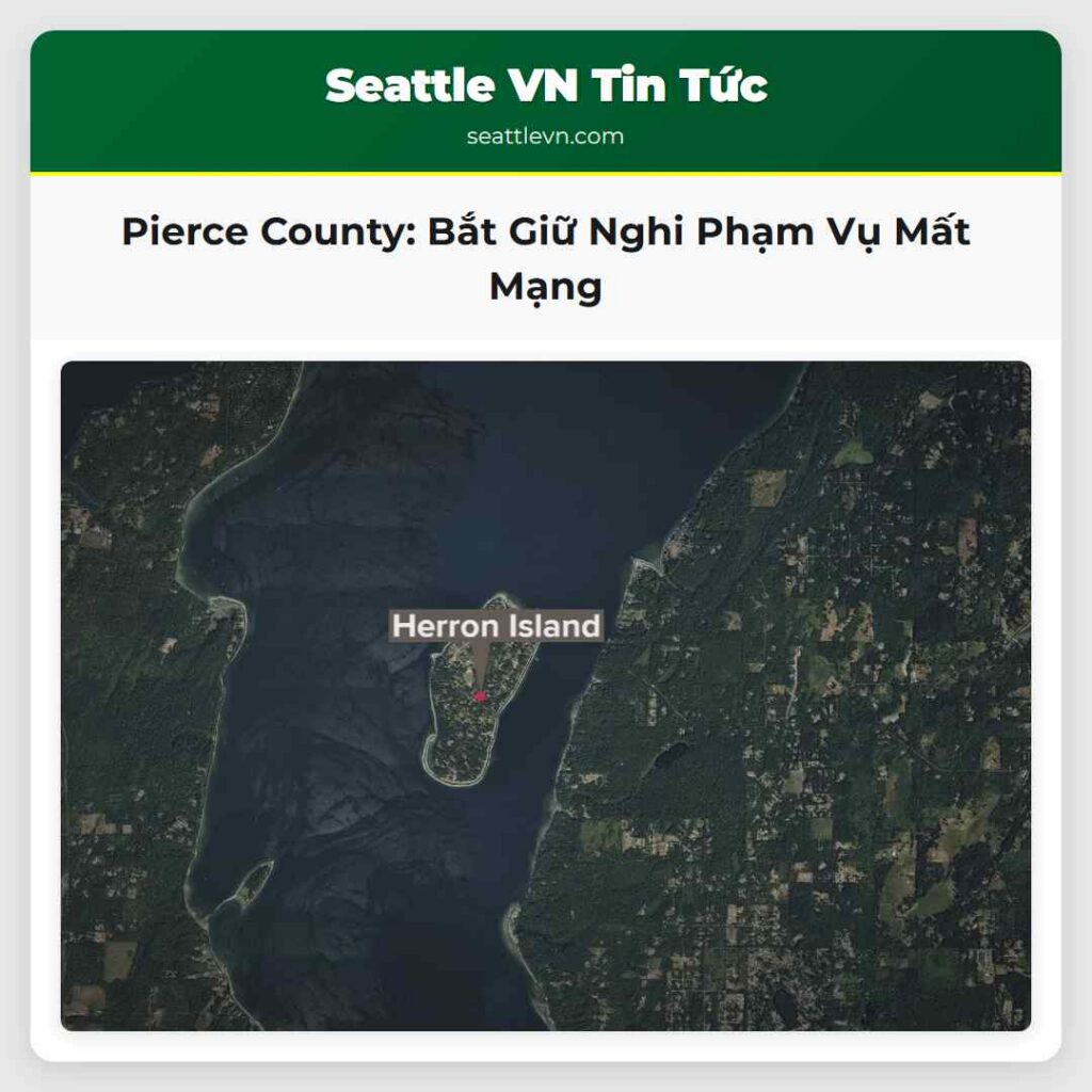 Pierce County: Bắt Giữ Nghi Phạm Vụ Mất Mạng