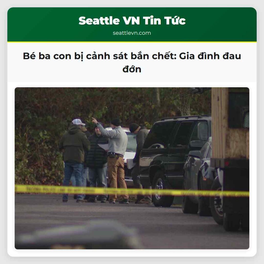 Bé ba con bị cảnh sát bắn chết: Gia đình đau đớn