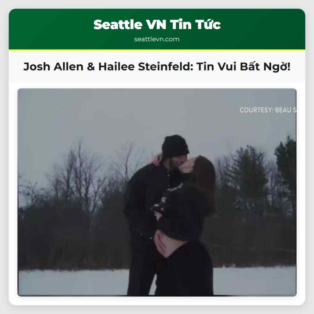 Josh Allen & Hailee Steinfeld: Tin Vui Bất Ngờ!