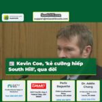 Kevin Coe kẻ cưỡng hiếp South Hill qua đời ở tuổi 78