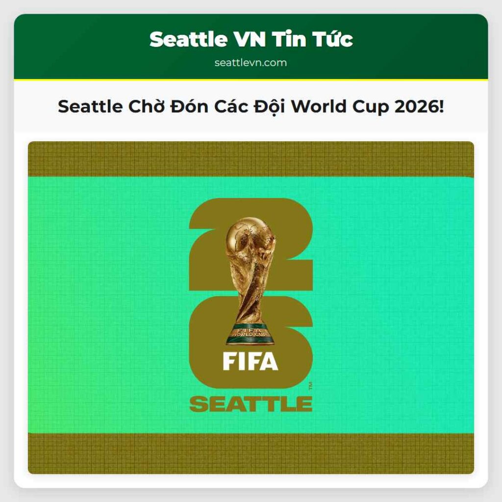 Seattle Chờ Đón Các Đội World Cup 2026!