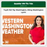 Tuyết Nhẹ Rơi ở Tây Washington Thời Tiết Se Lạnh Tiếp Diễn