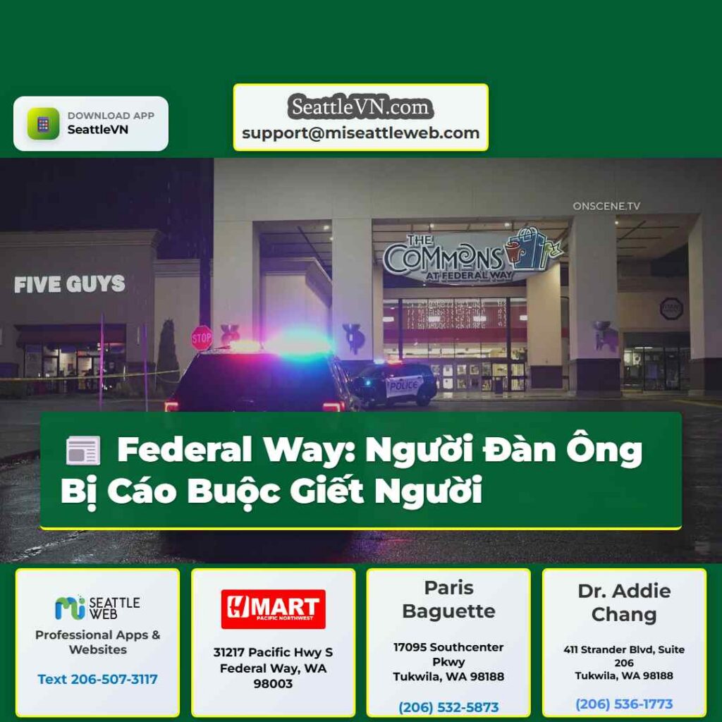 Federal Way: Người Đàn Ông Bị Cáo Buộc Giết Người