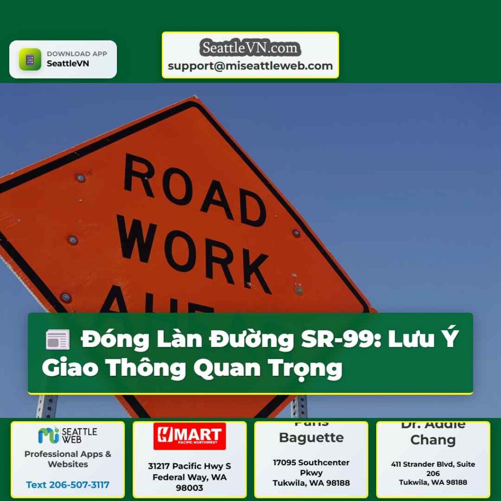 Đóng Làn Đường SR-99: Lưu Ý Giao Thông Quan Trọng