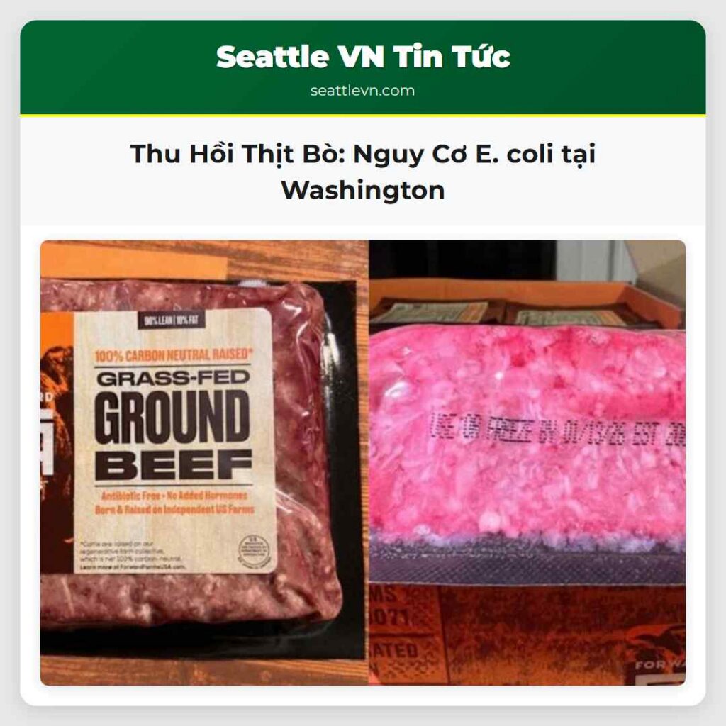 Thu Hồi Thịt Bò: Nguy Cơ E. coli tại Washington