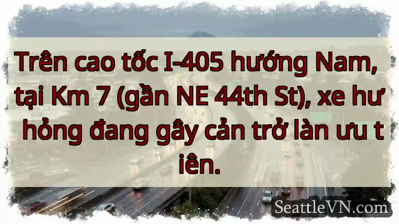 Xe hư hỏng - I-405 Nam, Km 7
