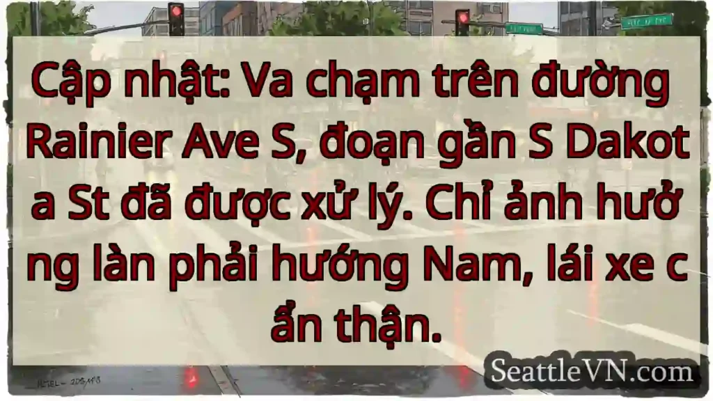 Va chạm Rainier Ave S. Làn phải Nam bị ảnh hưởng.