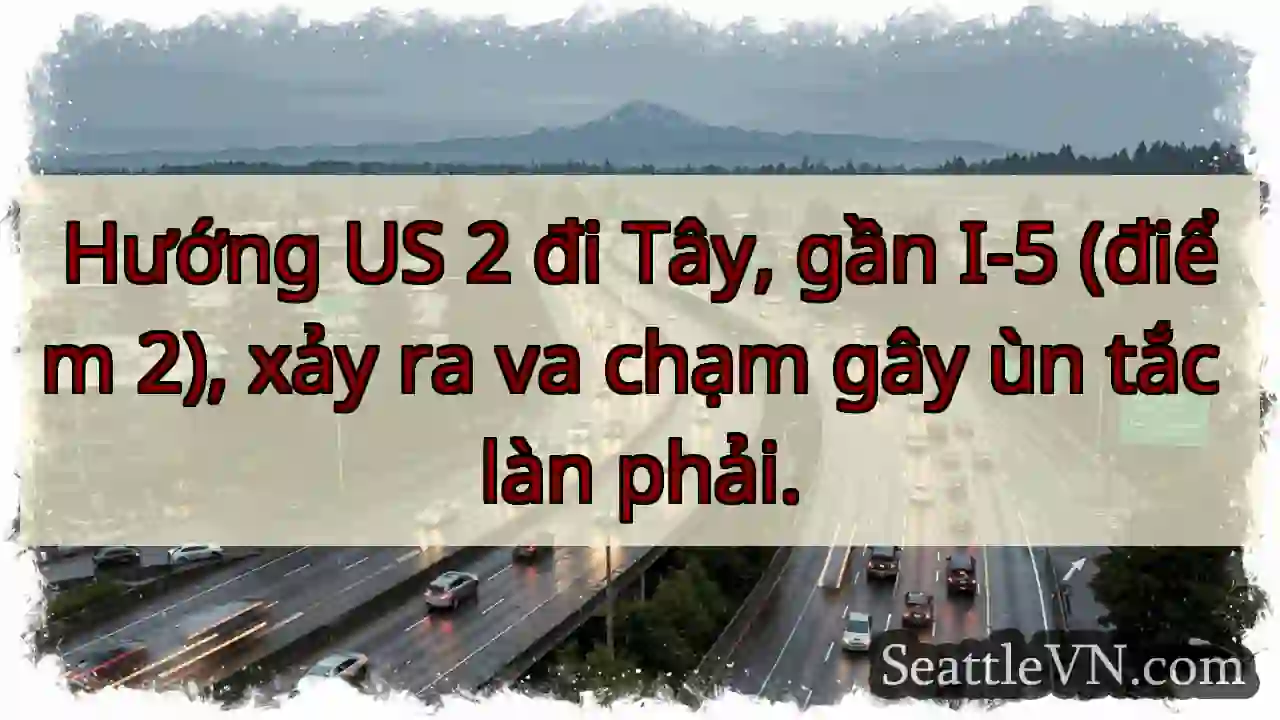 US 2 Tây, ùn tắc làn phải!
