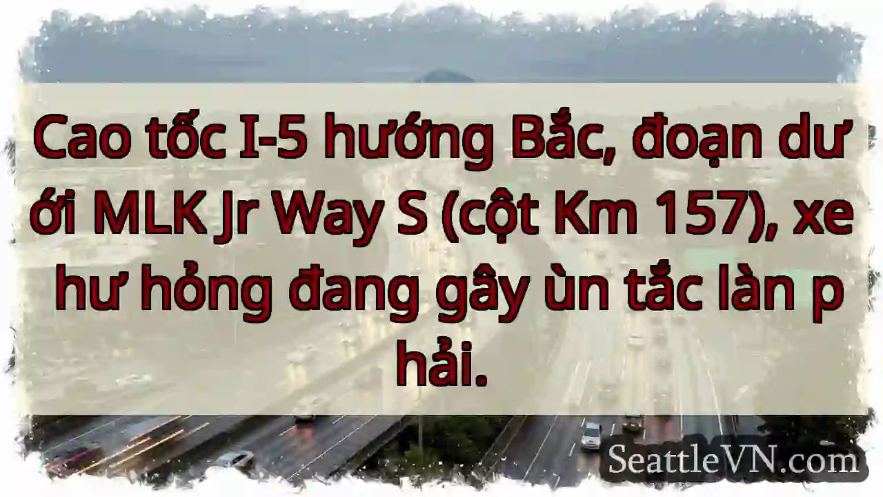 I-5 Bắc: Xe hư, tắc làn phải!