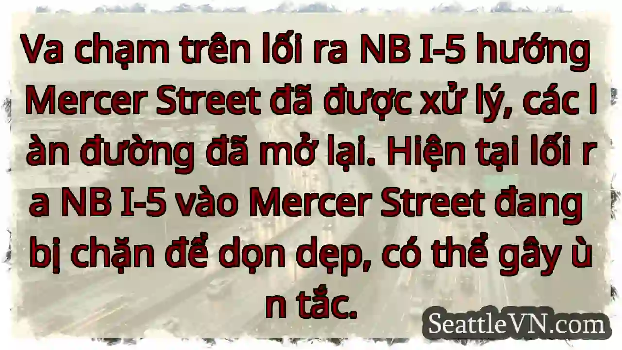 NB I-5 Mercer: Giải tỏa ùn tắc!