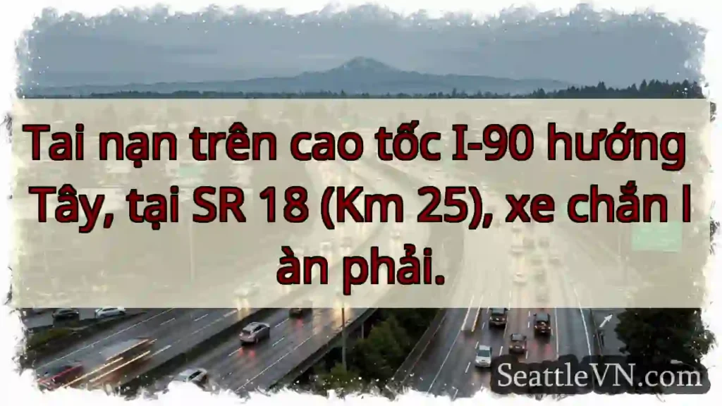 Tai nạn I-90 Tây, Km 25
