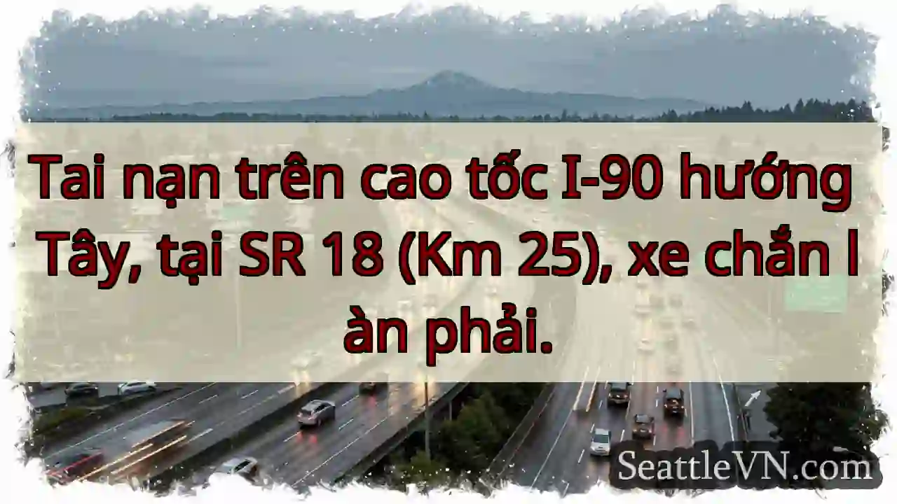 Tai nạn I-90 Tây, Km 25