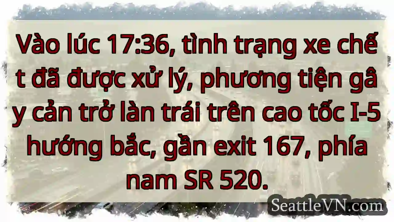 Xe chết, I-5 Bắc, Exit 167
