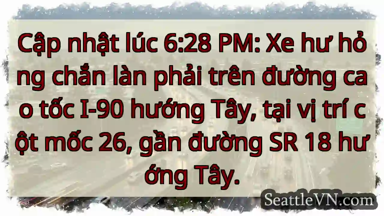 I-90 Tây: Xe hư hỏng, cột 26