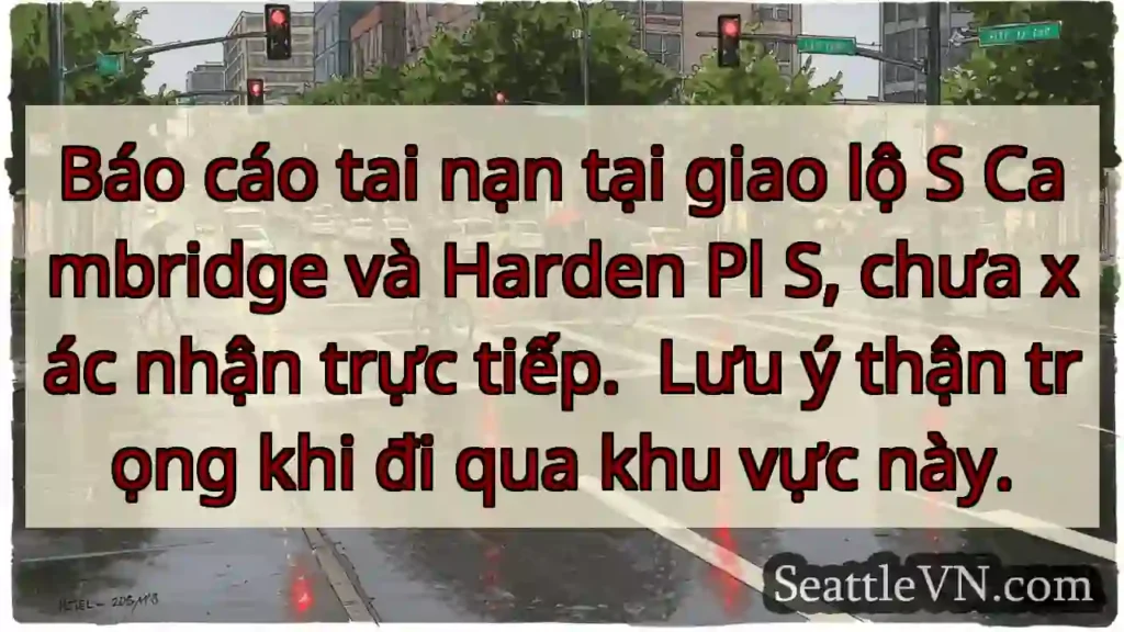 Cảnh báo: Tai nạn tại S Cambridge!