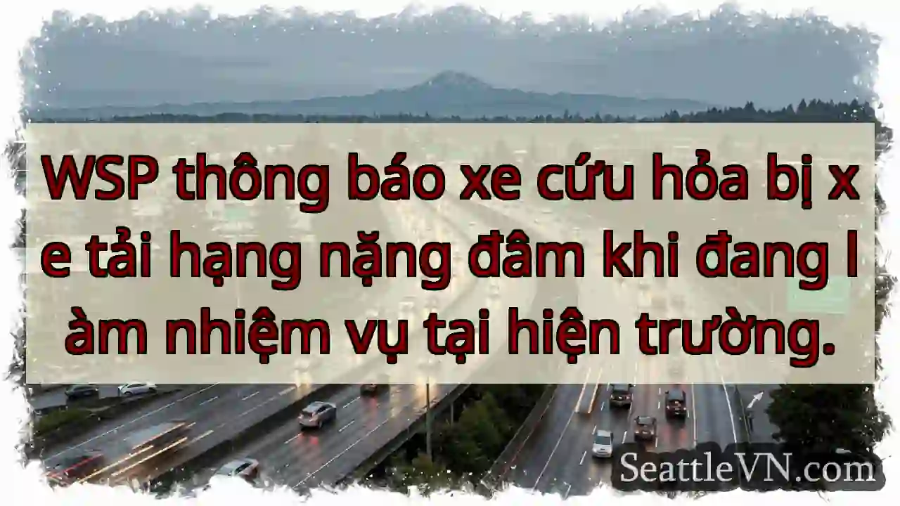 Xe cứu hỏa bị xe tải đâm! ⚠️