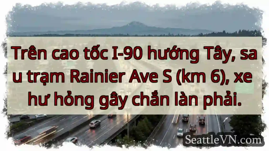 Cháy xe! I-90 hướng Tây, km 6.