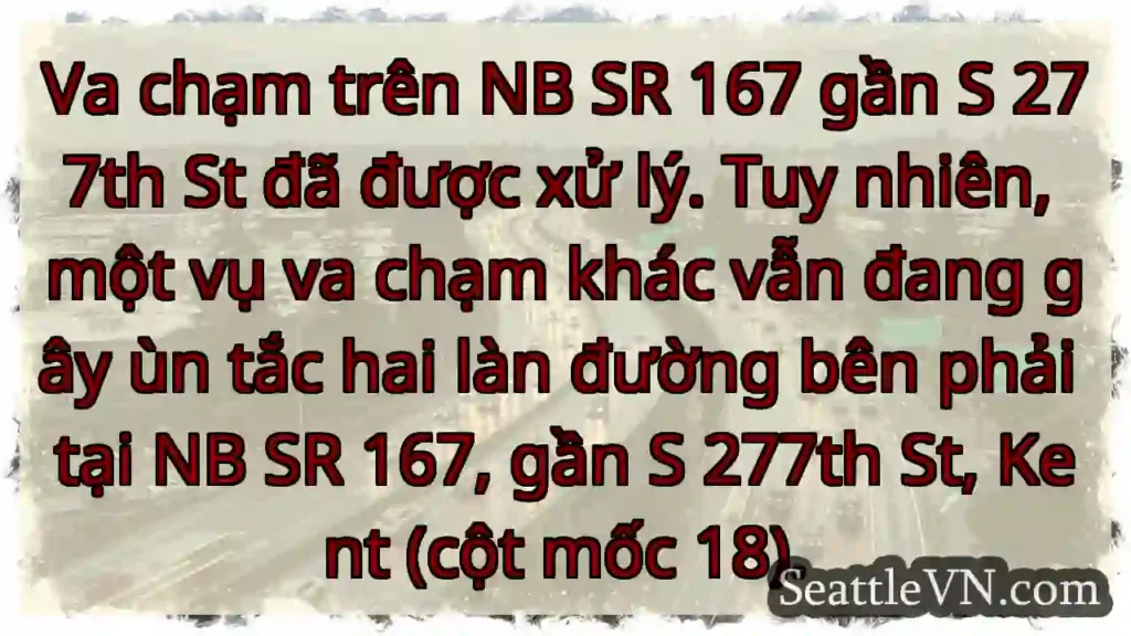 NB 167: Va chạm gây ùn tắc!
