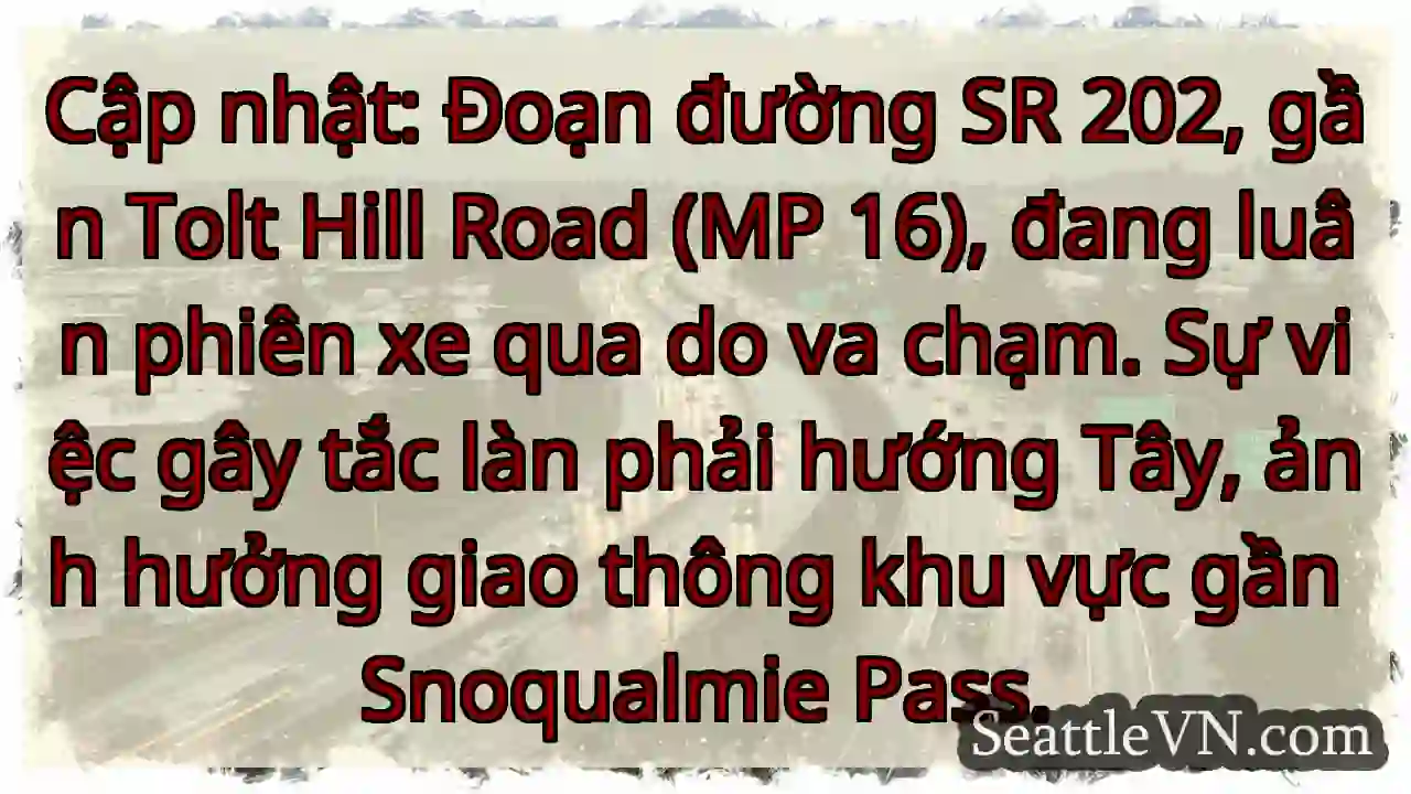 SR 202: Luân phiên xe, tắc làn phải