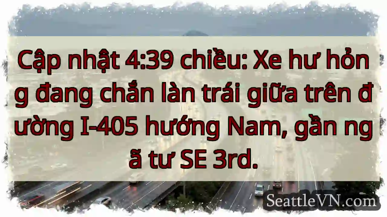 I-405 Nam: Xe hư giữa đường!