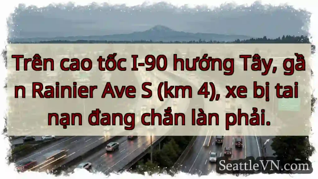 TNG: Xe tai nạn - I-90 W