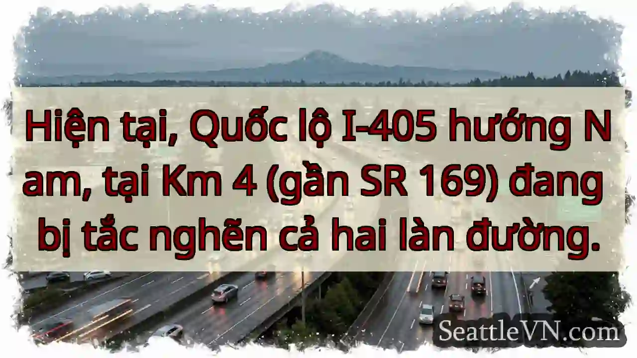 Tắc đường I-405 Nam, Km 4!