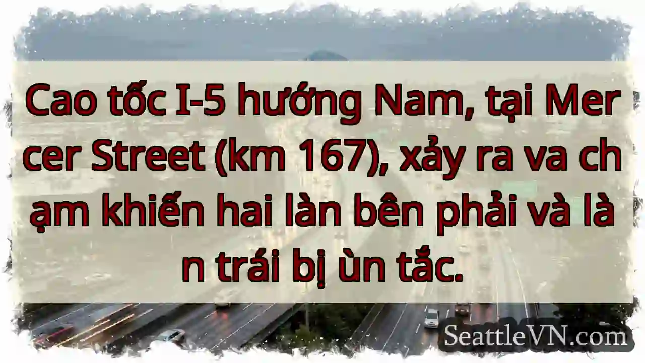 I-5 Nam: Va chạm, ùn tắc!