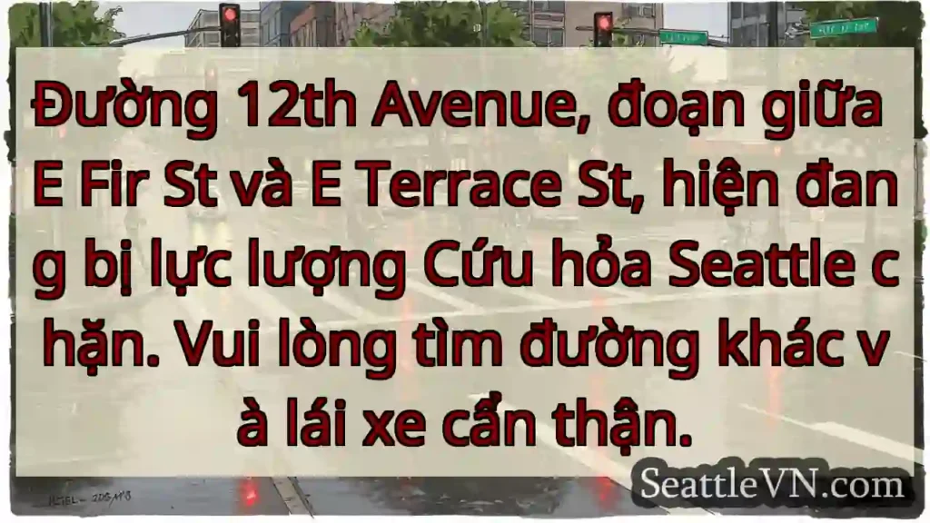 Chặn đường 12th Ave! Tìm đường khác.