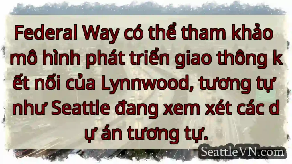 FW học hỏi Lynnwood? 🧐