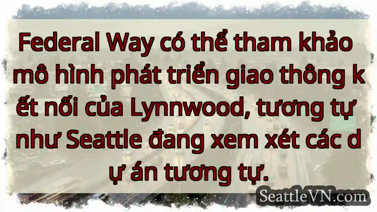 FW học hỏi Lynnwood? 🧐