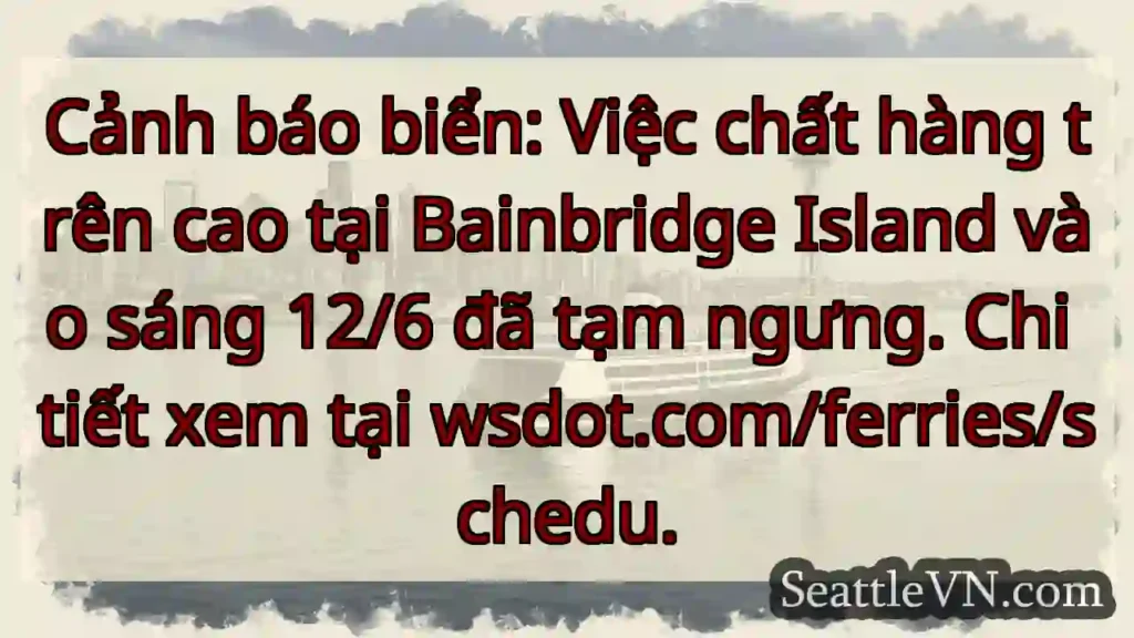 Tạm ngưng xếp hàng! Bainbridge Island.