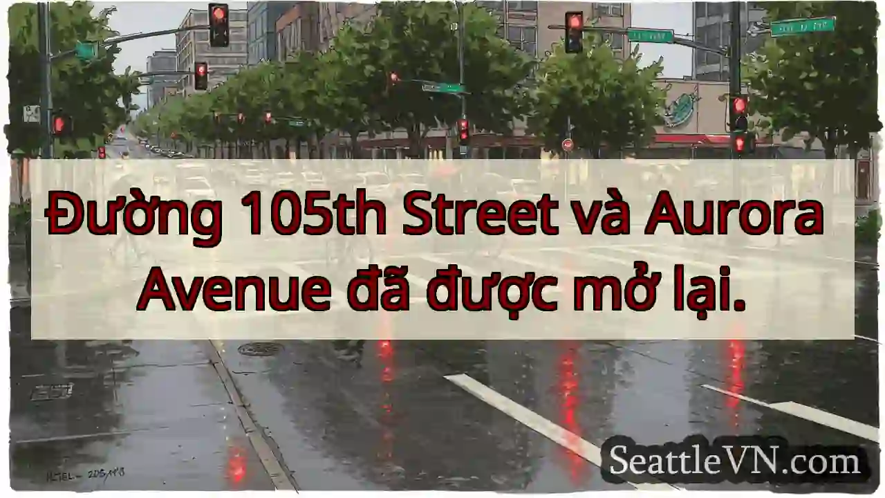 105th & Aurora: Mở lại!