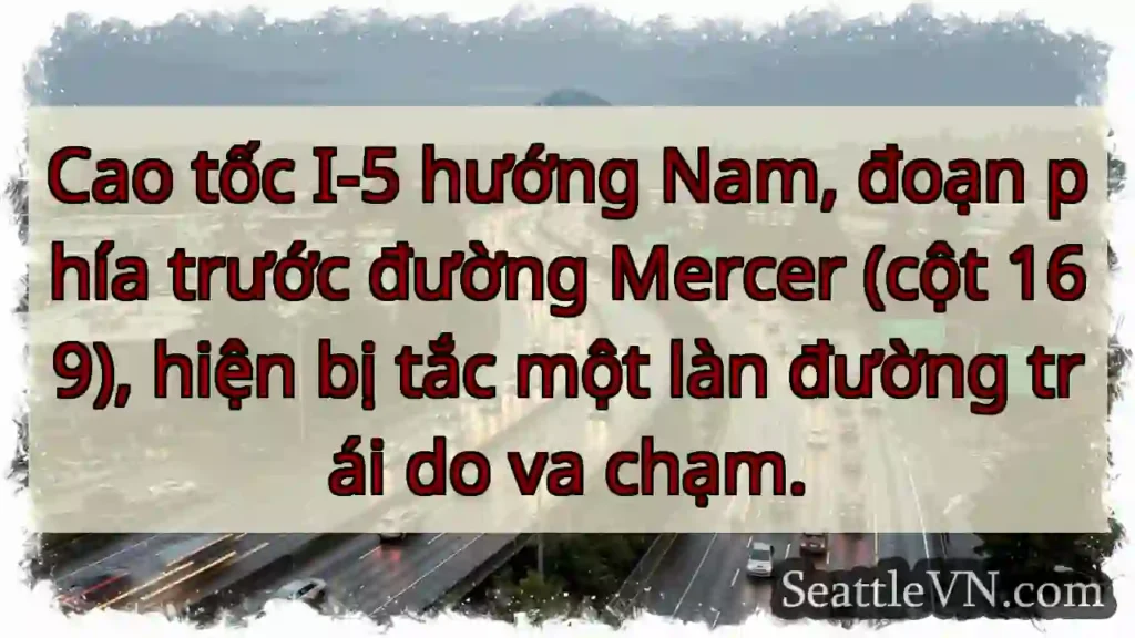 I-5 Nam: Tắc làn trái!